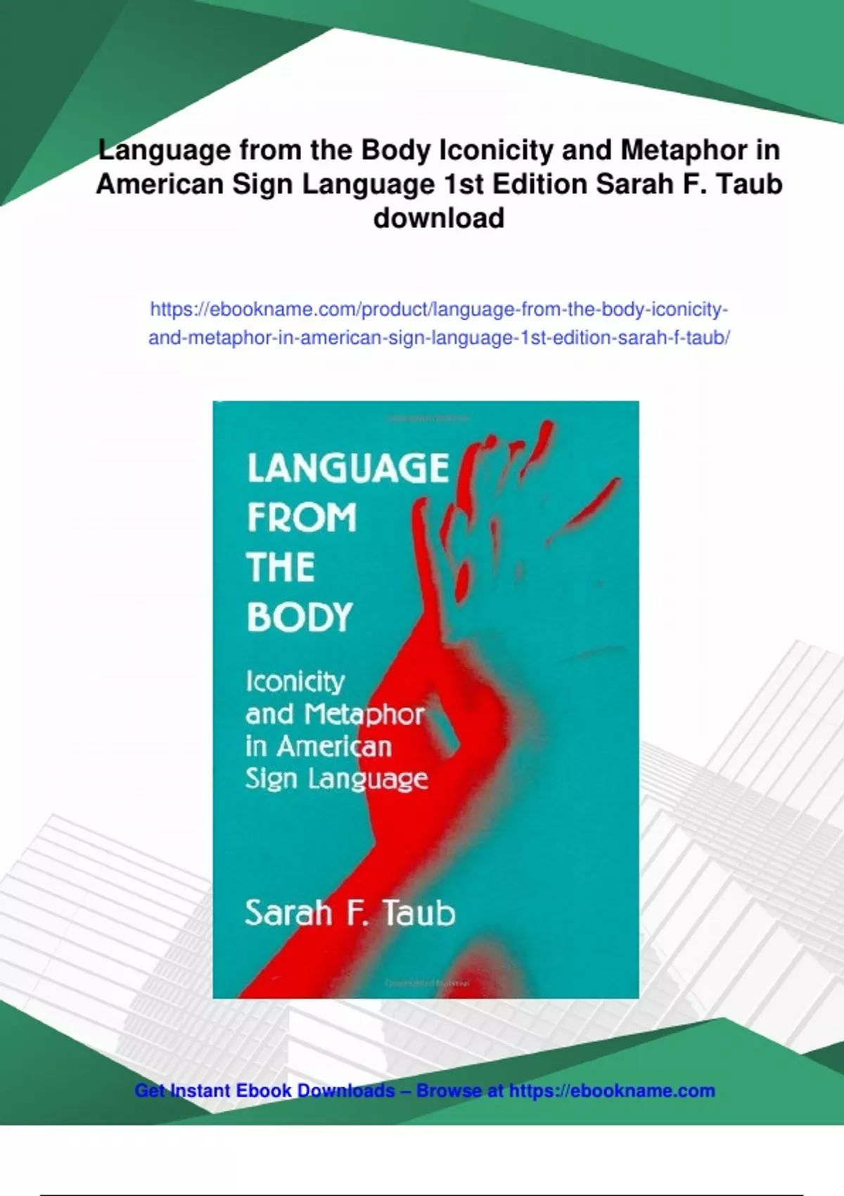 Summary Language from the Body Iconicity and Metaphor in American Sign ...