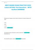 ABCP BOARD EXAM PRACTICE 2025&vert; Latest ACTUAL Test Questions WITH Verified ANSWERS