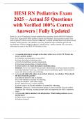 HESI RN Pediatrics Exam 2025 &ndash; Actual 55 Questions with Verified 100&percnt; Correct Answers &vert; Fully Updated