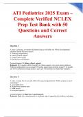ATI Pediatrics 2025 Exam &ndash; Complete Verified NCLEX Prep Test Bank with 50 Questions and Correct Answers