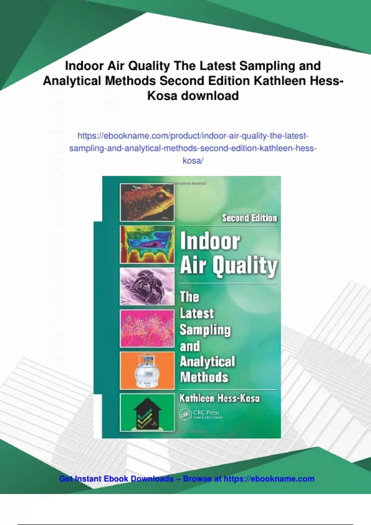Summary Indoor Air Quality The Latest Sampling and Analytical Methods ...