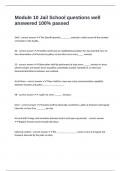 Module 10 Jail School questions well answered 100&percnt; passed 