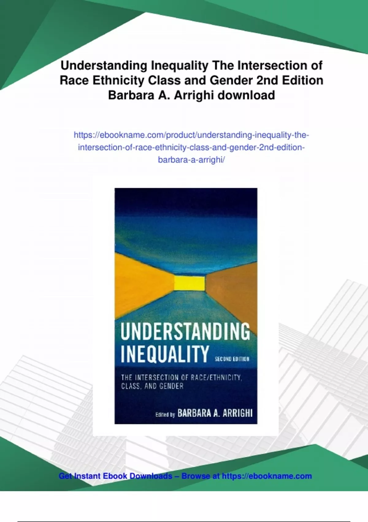 Summary Understanding Inequality The Intersection of Race Ethnicity ...
