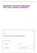 BORDEAUX TWP EXAM QUESTIONS WITH 100&percnt; CORRECT ANSWERS&excl;&excl;