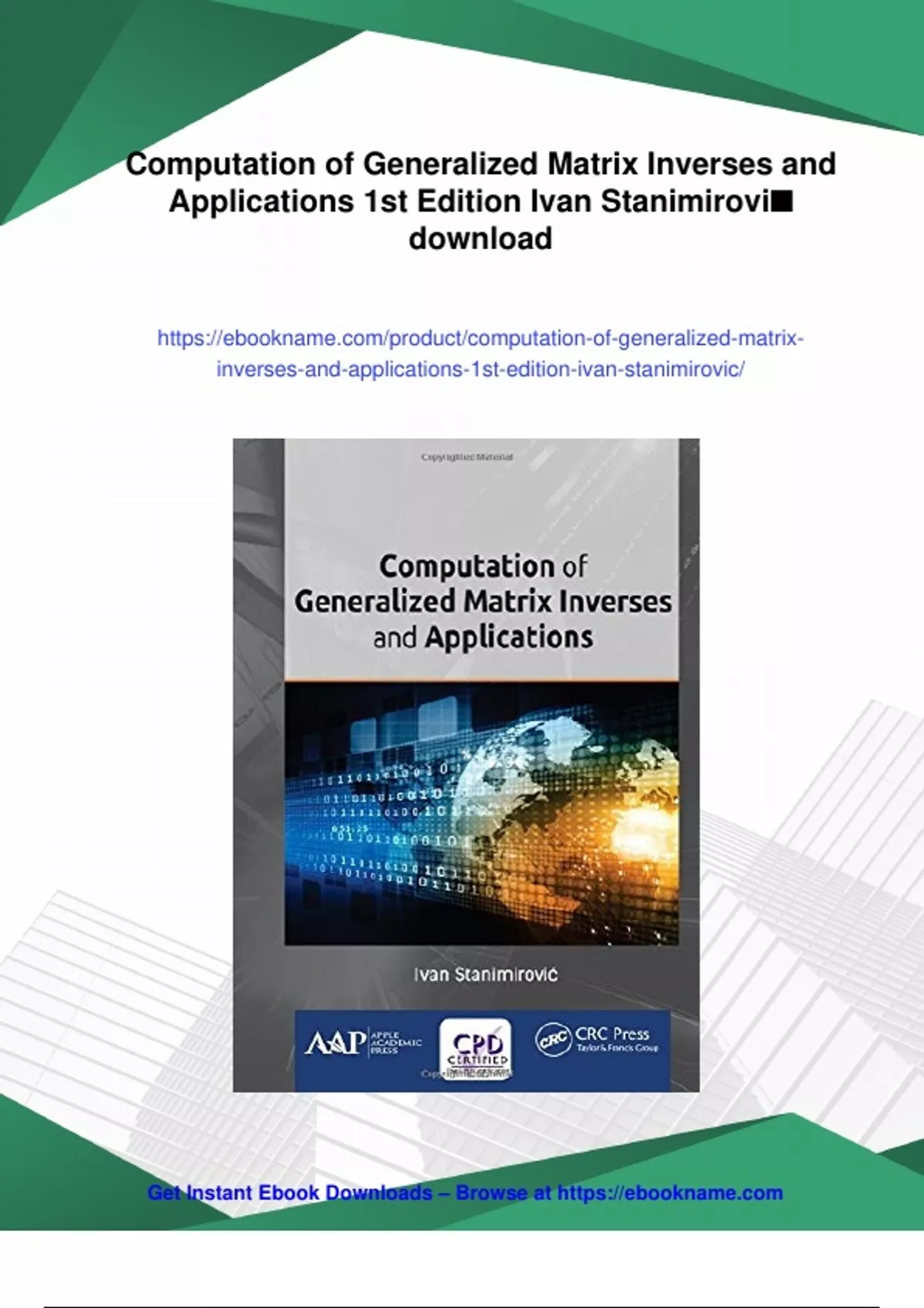 Summary Computation of Generalized Matrix Inverses and Applications 1st ...