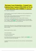 Mortgage Loan Origination - CompuCram -  Uniform State Content UPDATED ACTUAL  Exam Questions and CORRECT Answers 