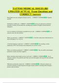 TATTOO MEDICAL ISSUES JB3  UPDATED ACTUAL  Exam Questions and  CORRECT Answers 