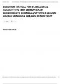 SOLUTION MANUAL FOR MANAGERIAL ACCOUNTING 18TH EDITION EXAM comprehensive questions and verified accurate solution &lpar;detailed & elaborated&rpar; 2025 TEST&excl;&excl;