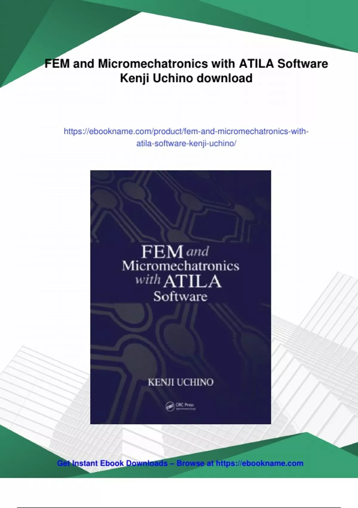 Summary FEM and Micromechatronics with ATILA Software Kenji Uchino ...
