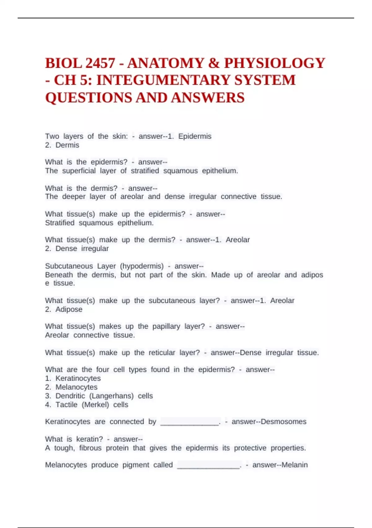 BIOL 2457 - ANATOMY & PHYSIOLOGY - CH 5: INTEGUMENTARY SYSTEM QUESTIONS ...