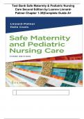 Safe Maternity & Pediatric Nursing  Care Second Edition by Luanne Linnard Palmer Chapter 1-38