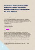 Community Health Nursing NCLEX Questions &sol; Newest Actual Exam Review Q&A with Definitive Answers &sol; A&plus; Score Solutions&period;    