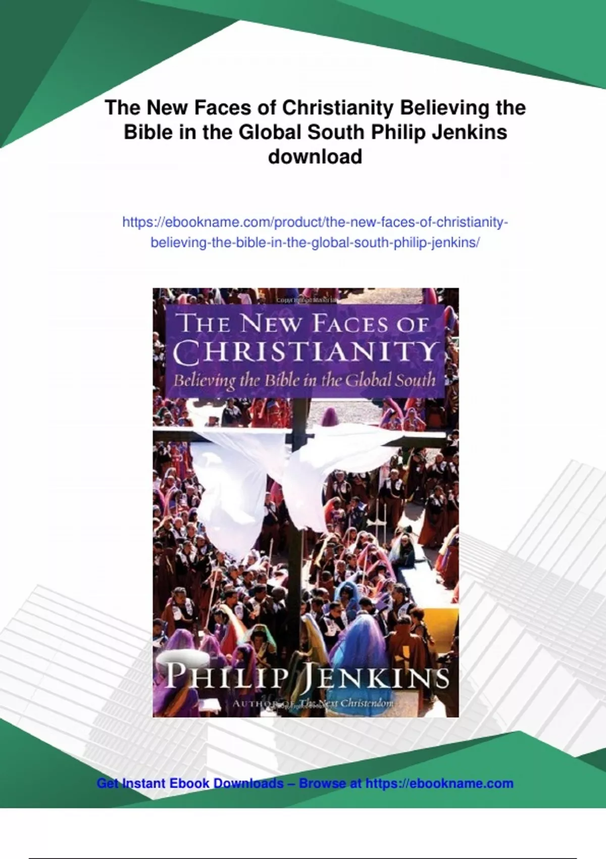 Summary The New Faces of Christianity Believing the Bible in the Global ...