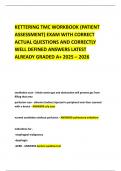 KETTERING TMC WORKBOOK &lpar;PATIENT ASSESSMENT&rpar; EXAM WITH CORRECT ACTUAL QUESTIONS AND CORRECTLY WELL DEFINED ANSWERS LATEST ALREADY GRADED A&plus; 2025 &ndash; 2026