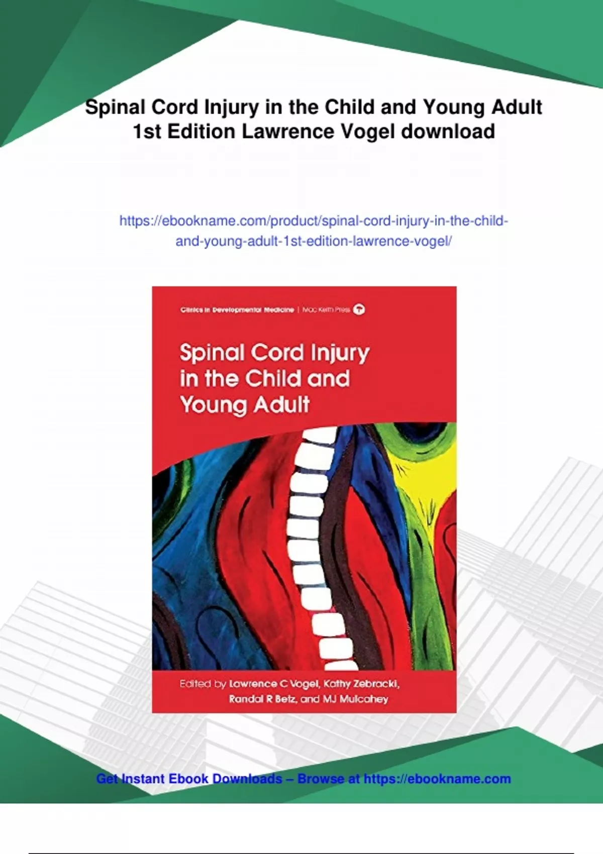 Summary Spinal Cord Injury in the Child and Young Adult 1st Edition ...