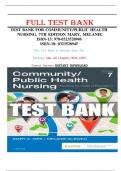 TEST BANK FOR COMMUNITY&sol;PUBLIC HEALTH NURSING&comma; 7TH EDITION MARY&comma; MELANIE &vert;RATIONALE &vert; LATEST ISBN-13&colon; 978-0323528948 ISBN-10&colon; 0323528945