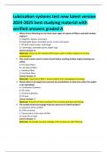 Lubrication systems test new latest version 2024-2025 best studying material with verified answers graded A 