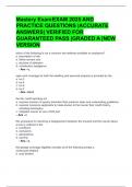 Mastery Exam EXAM 2025 AND  PRACTICE QUESTIONS &vert;ACCURATE   ANSWERS&vert; VERIFIED FOR  GUARANTEED PASS &vert;GRADED A &vert;NEW VERSION 