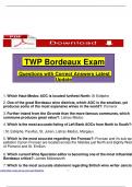 TWP Bordeaux Exam  Questions with Correct Answers Latest Update