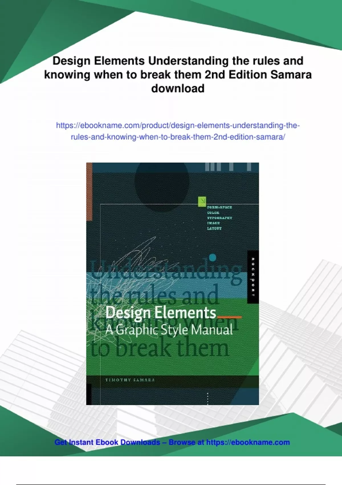 Summary Design Elements Understanding the rules and knowing when to ...