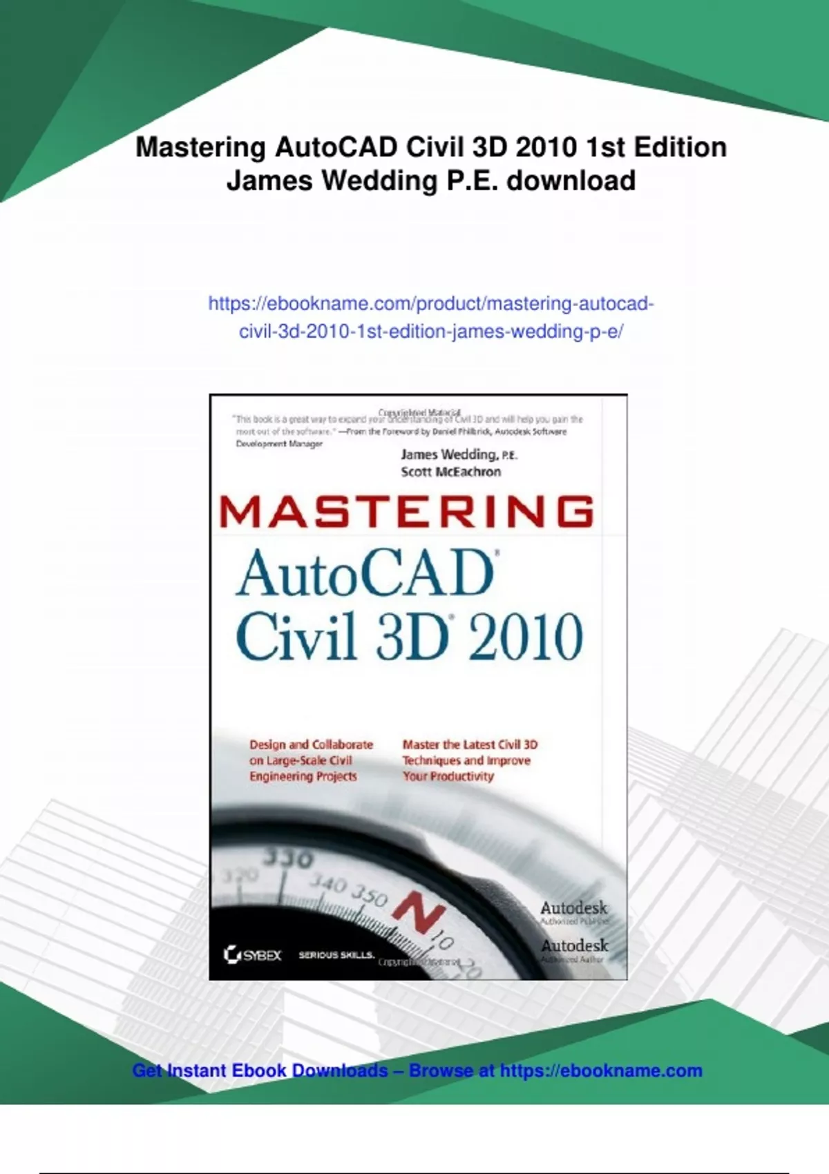 Summary Mastering AutoCAD Civil 3D 2010 1st Edition James Wedding P.E ...