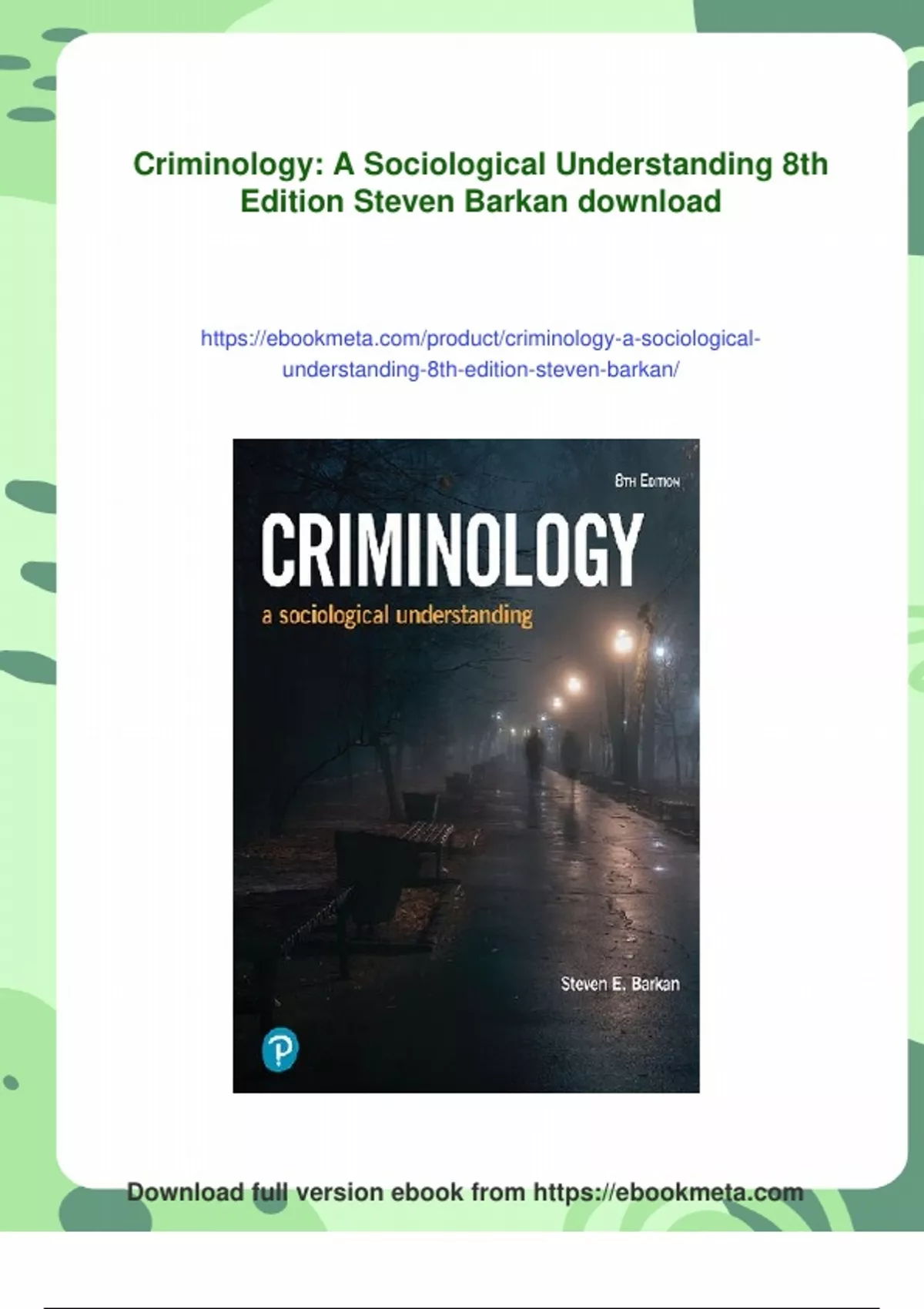 Summary Criminology A Sociological Understanding 8th Edition Steven