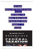 TEST BANK  McGraw-Hill's Essentials of Federal  Taxation   2024 Edition&comma; 15th  Edition By Brian Spilker&comma;  Benjamin Ayers&comma; Verified  Chapters 1 - 17&comma;  Complete                                 Version 1 1  McGraw-Hill's Essentials of Federal T