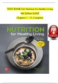 Test Bank For Nutrition For Healthy Living 6th Edition By Wendy Schiff, Traci L. Keck Chapter 1-13 LATTEST VERIFIED EDITION 2025
