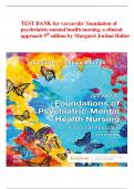FULL TEST BANK &vert;&vert; Varcarolis' Foundations of Psychiatric-Mental Health Nursing&comma; 9th Edition &ndash; Complete Test Bank &lpar;Chapters 1&ndash;36&rpar;
