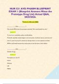 NUR 521 AVD PHARM BLUEPRINT EXAM 1 &lpar;Blueprint Answers Minus the Prototype Drug List&rpar; Actual Q&A&comma; 2025&sol;2026&period;  