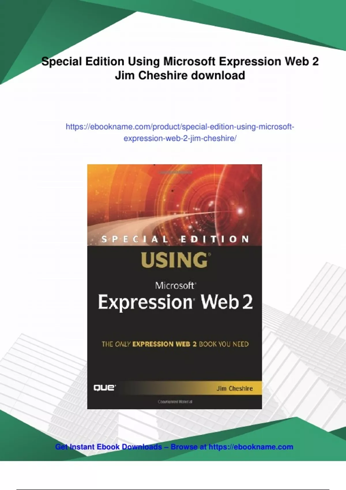 Summary Special Edition Using Microsoft Expression Web 2 Jim Cheshire ...