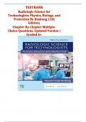 Radiologic Science for Technologists 12th Edition Test Bank &ndash; Chapter-by-Chapter Multiple Choice Questions & Answers