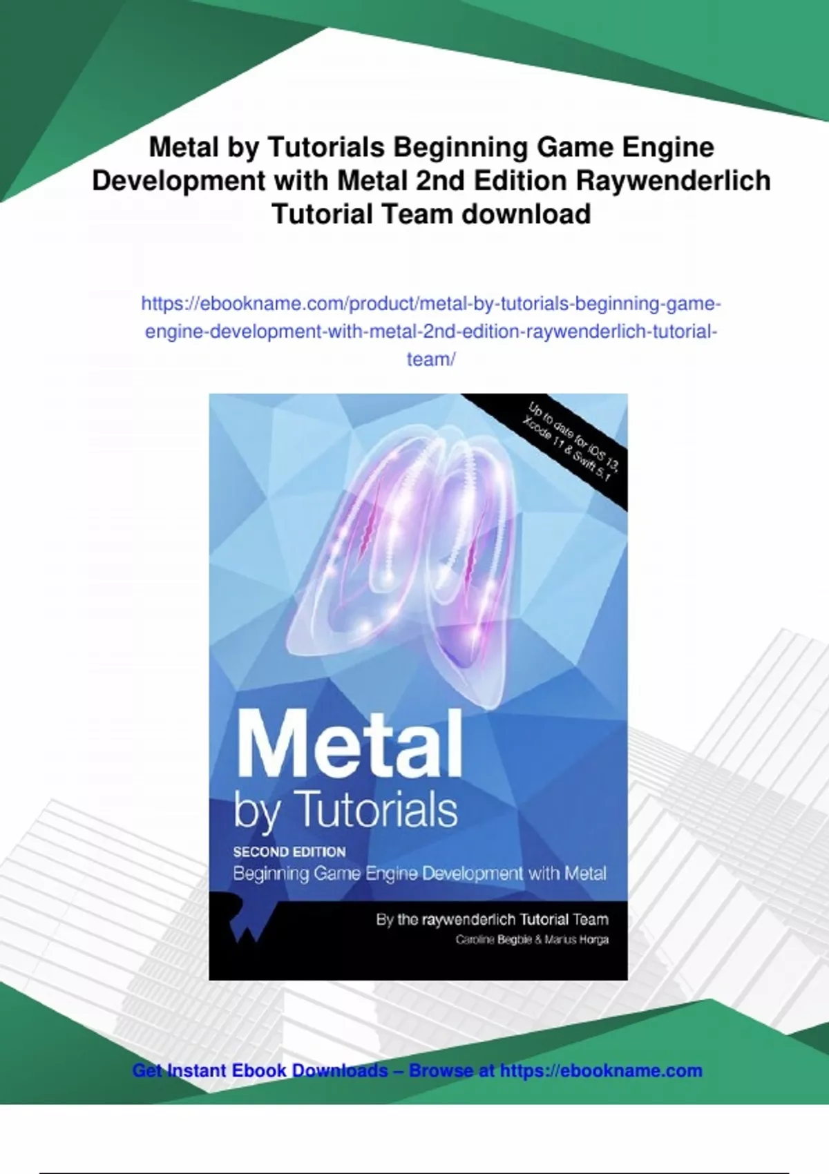 Summary Metal by Tutorials Beginning Game Engine Development with Metal ...