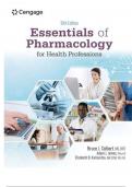 Test Bank for Essentials of Pharmacology for Health Professions 10th Edition &lpar;Cengage&comma; 2025&rpar; by Bruce Colbert&comma; Adam James and Elizabeth Katrancha&comma; Isbn no&semi; 9788214116069&comma; all 27 Chapters Covered