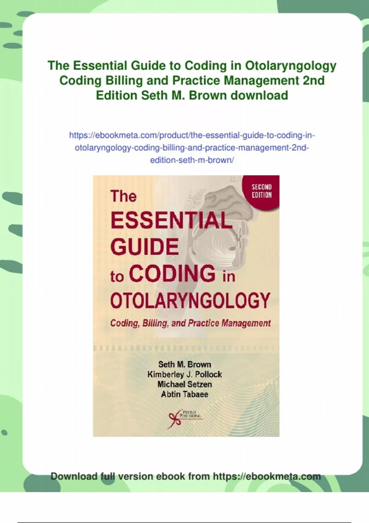 Summary The Essential Guide to Coding in Otolaryngology Coding Billing ...