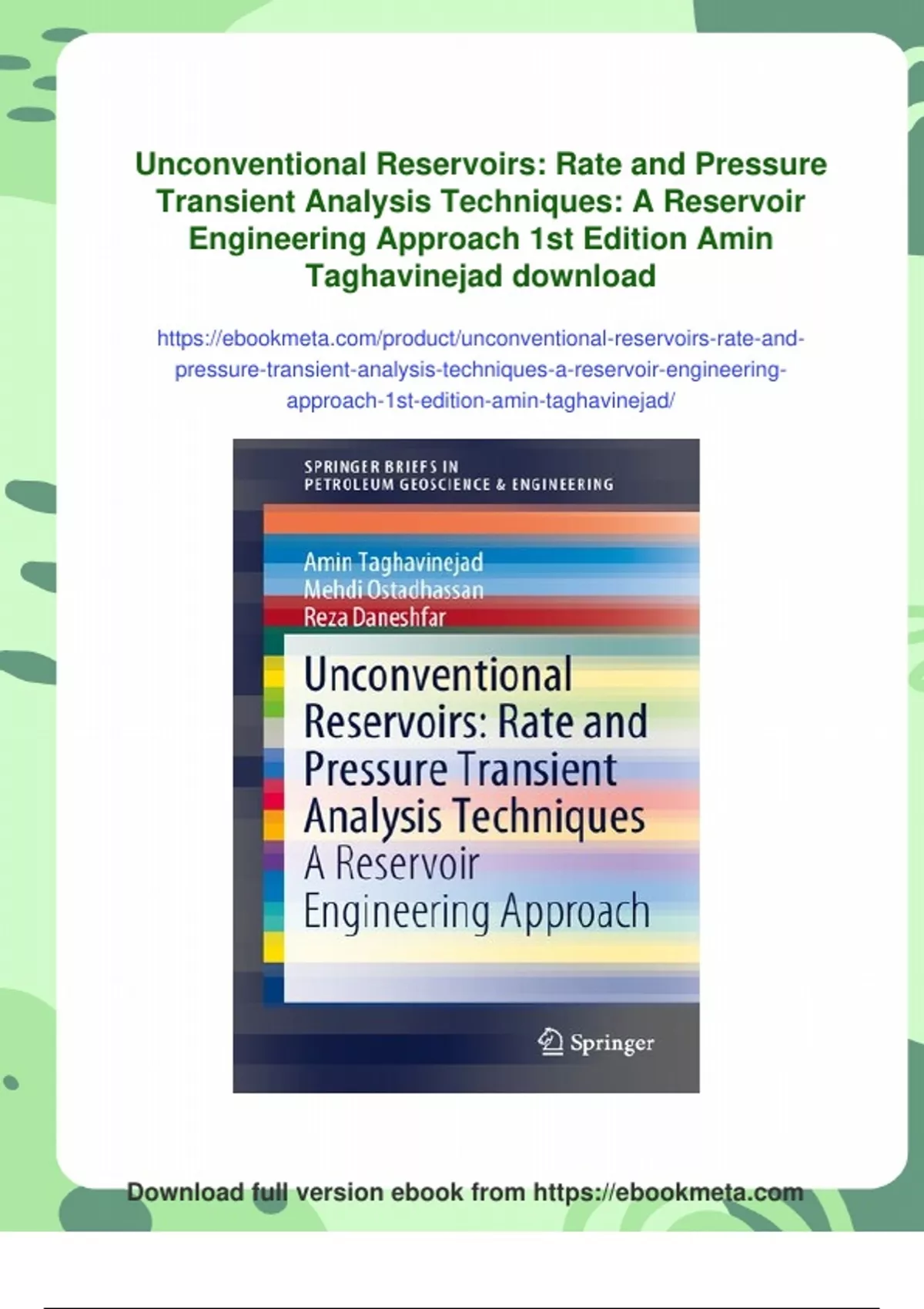 Summary Unconventional Reservoirs Rate and Pressure Transient Analysis