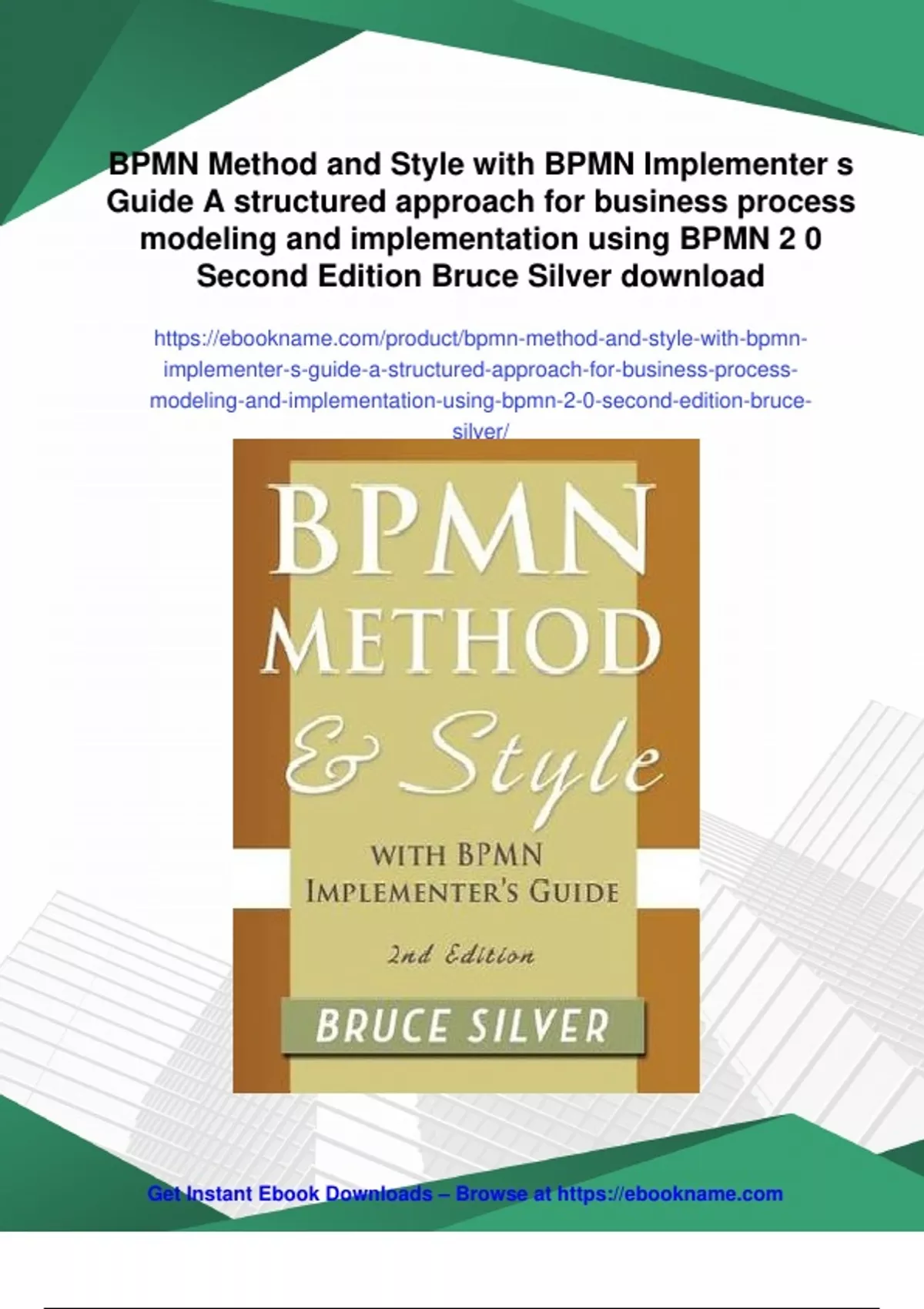 Summary BPMN Method and Style with BPMN Implementer s Guide A ...