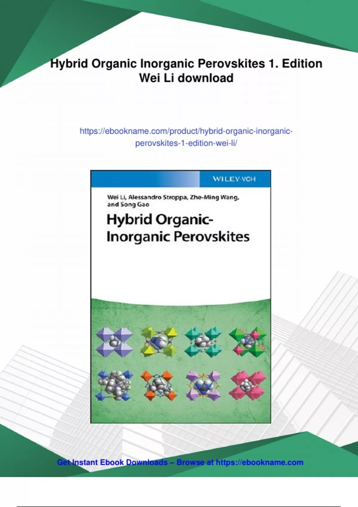 Summary Hybrid Organic Inorganic Perovskites 1. Edition Wei Li ...