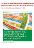Test Bank For Nursing Leadership&comma; Management&comma; and Professional Practice for the LPNLVN7th Edition by Tamara R&period; Dahlkemper Chapters 1 - 20