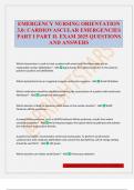 EMERGENCY NURSING ORIENTATION 3&period;0&colon; CARDIOVASCULAR EMERGENCIES PART I PART II&period; EXAM 2025 QUESTIONS AND ANSWERS
