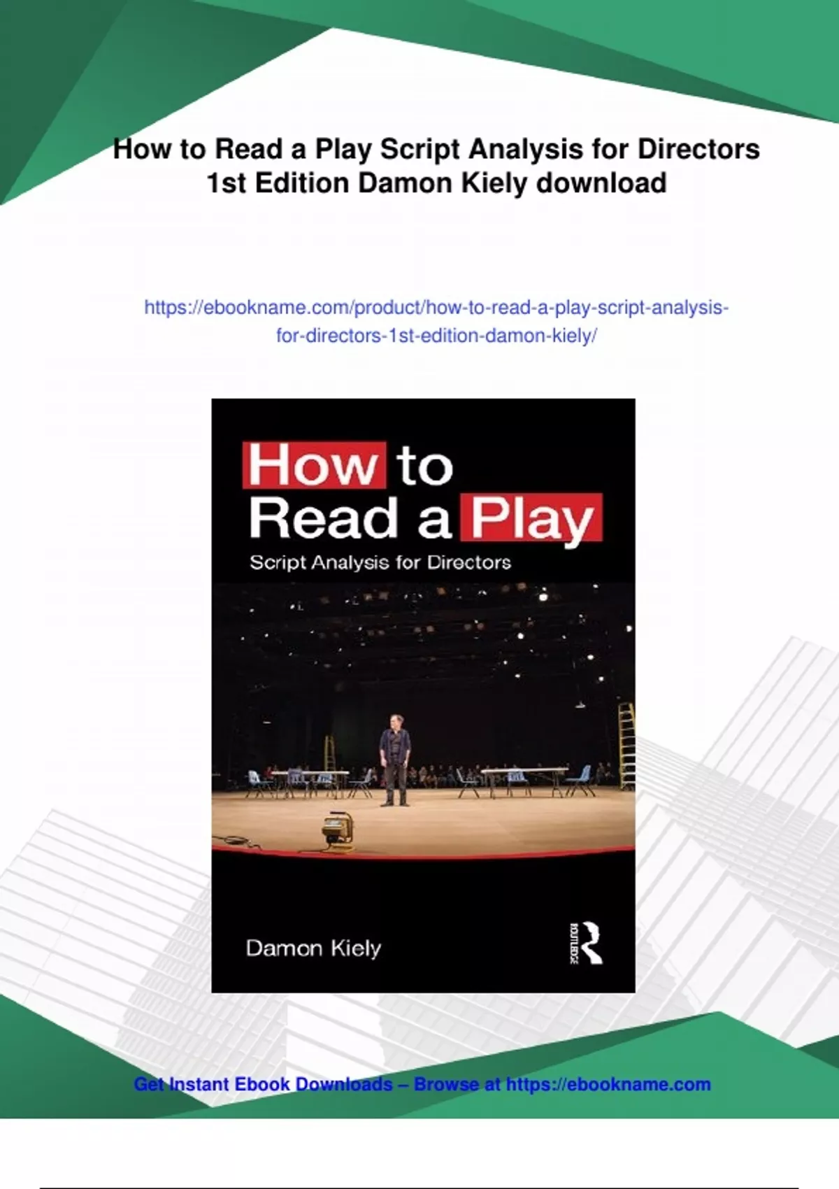 Summary How to Read a Play Script Analysis for Directors 1st Edition ...