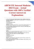 ABFM ITE Internal Medicine 2023 Exam &ndash; Actual Questions with 100&percnt; Verified Correct Answers & Explanations