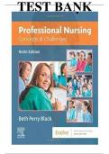 FULL TEST BANK &vert;&vert; Professional Nursing&colon; Concepts & Challenges &ndash; 9th Edition &lpar;Beth Perry Black&rpar; &ndash; Complete Test Bank with Answers