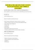 D439 HEALTHCARE DELIVERY SYSTEM EXAM QUESTIONS AND CORRECT ANSWERS&excl;&excl;