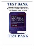 Test Bank for Pilbeam's Mechanical Ventilation- Physiological and Clinical Applications 8th Edition by James M&period; Cairo&comma; All 23 Chapters 9780323871648 Complete Guide A&plus;