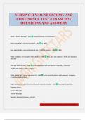 NURSING II WOUND OSTOMY AND CONTINENCE TEST 4 EXAM 2025 QUESTIONS AND ANSWERS