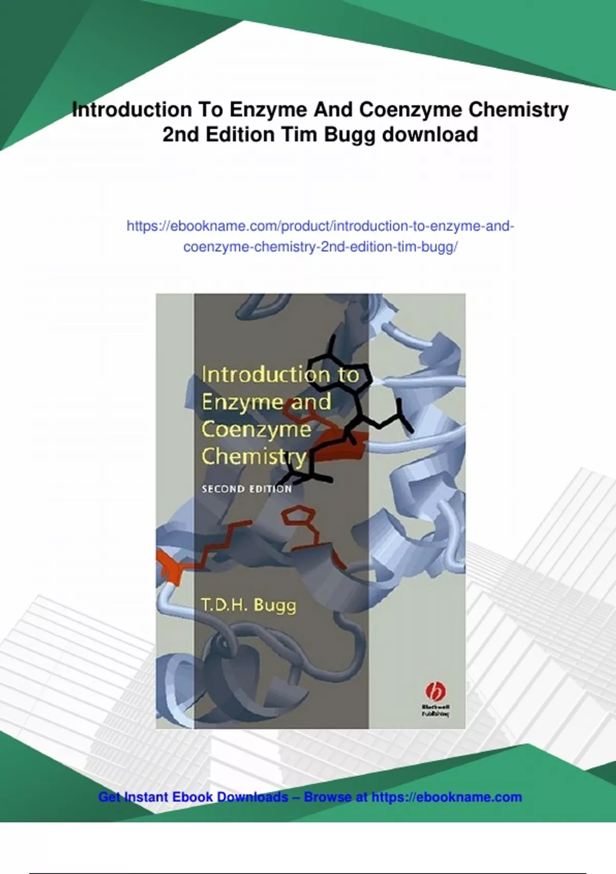Tim Bugg Summary Introduction To Enzyme And Coenzyme Chemistry 2nd Edition Tim ...