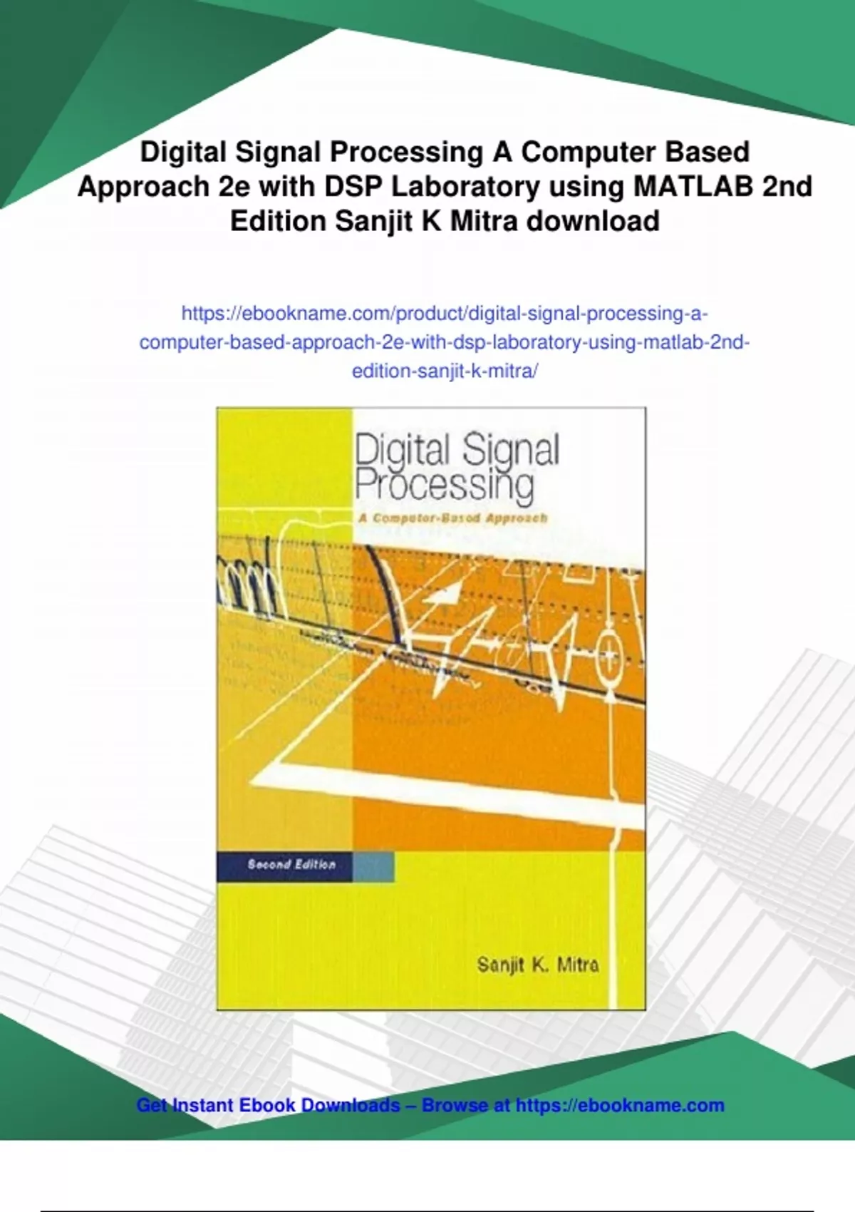 Summary Digital Signal Processing A Computer Based Approach 2e with DSP ...