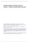 WATER-BASED SYSTEM LAYOUT - LEVEL 1 - QUIZ -4 EXAM 100- SOLVED
