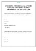 SANS SEC401 MODULE EXAM ALL WITH 300 QUESTIONS AND CORRECT DETAILED SOLUTIONS JUST RELEASED THIS YEAR